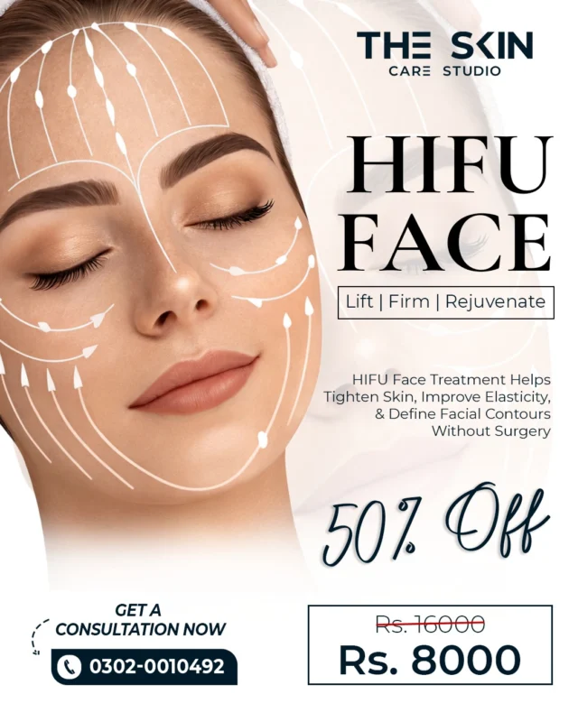 HIFU Face Treatment works deep beneath the skin to:
✔ Tighten sagging skin
✔ Improve elasticity
✔ Define jawline & contours
✔ Reduce fine lines
All without needles or surgery

Book your appointment today!
📞 0302 0010492
Visit Us
📍 Near Johar Town, PIA Road, PIA Society, 40C Block, Lahore
.
#LaserHairRemoval #SmoothSkinJourney #LaserTreatment #SkinStudioPK #LahoreSkinCare #AestheticClinic #ConfidenceInYourSkin #GlowWithCare #SmoothSkinGoals #SkinCareThatWorks #FeelFlawless #LahoreAesthetics #LahoreBeauty #PermanentHairReduction #ByeByeWaxing #NoMoreShaving #SilkySmoothSkin #LaserExperts #HydraFacialLahore #PRPLahore #AestheticExperts #SkincareLahore #BeautyClinicLahore #SkinGlow